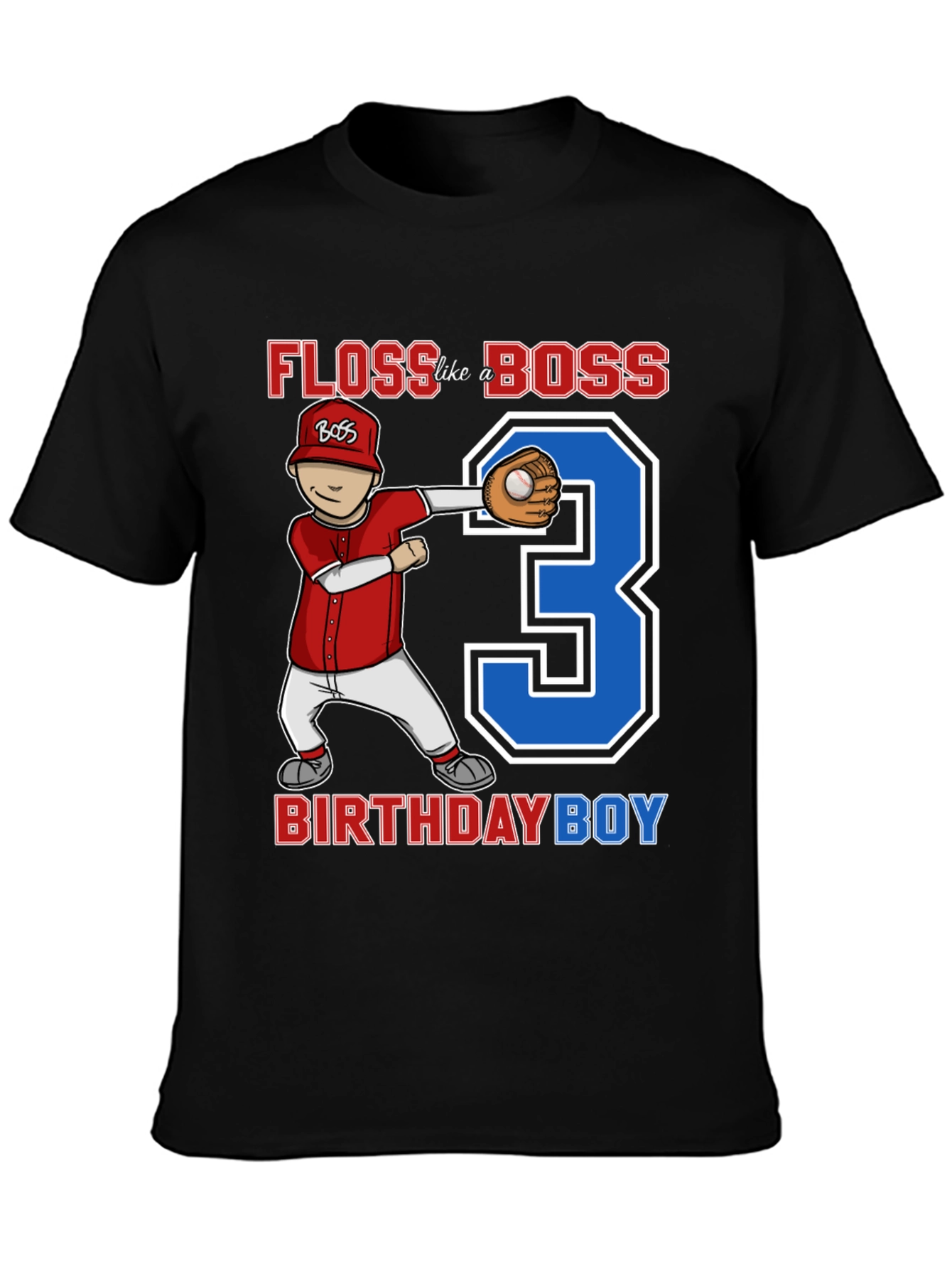 Floss Like a Boss Birthday Boy Baseball T-Shirt