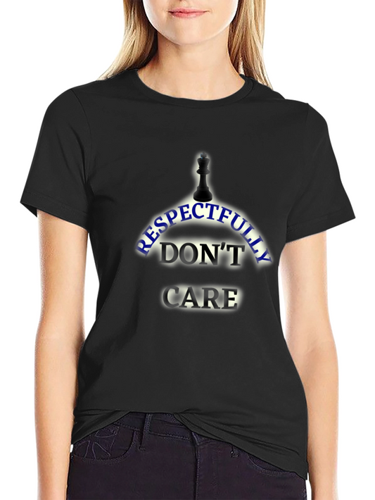Respectfully Dont Care Black T-Shirt