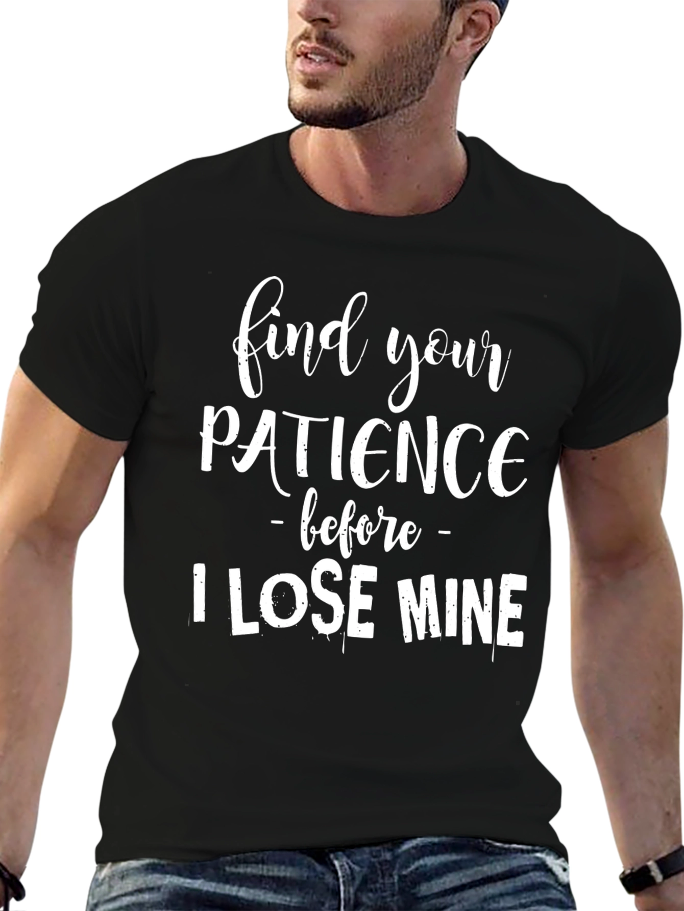 Find Your Patience Graphic Tee