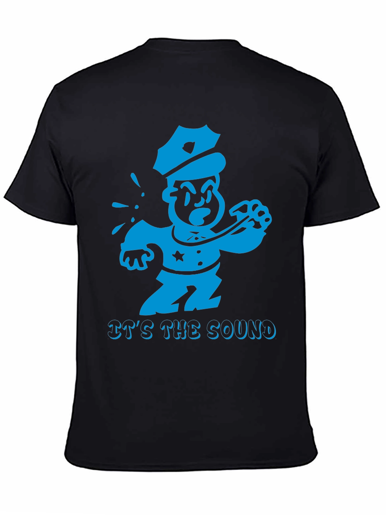 Cartoon Cop T-Shirt - Its the Sound