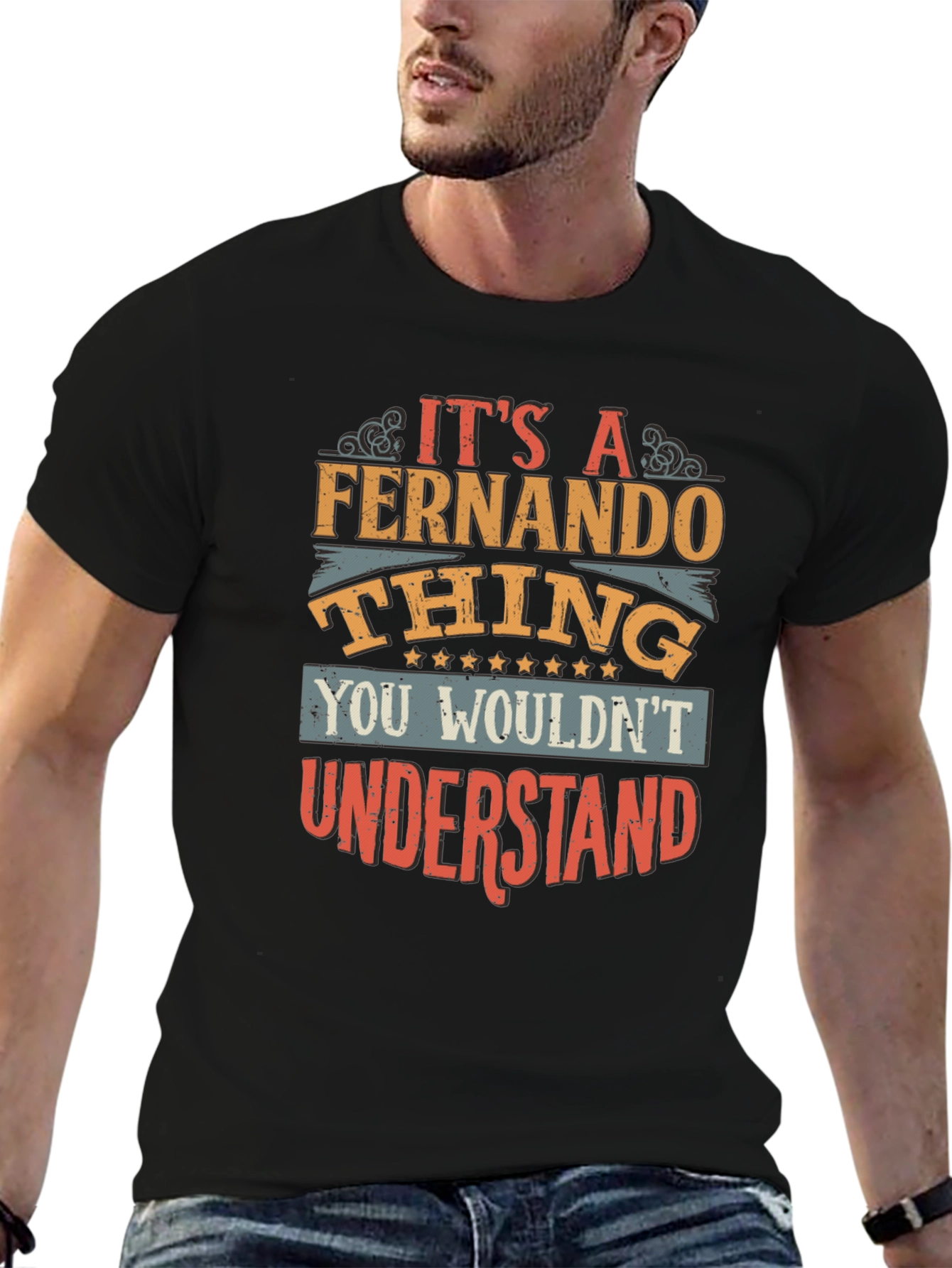 Its a Fernando Thing T-Shirt - Novelty Gift Tee