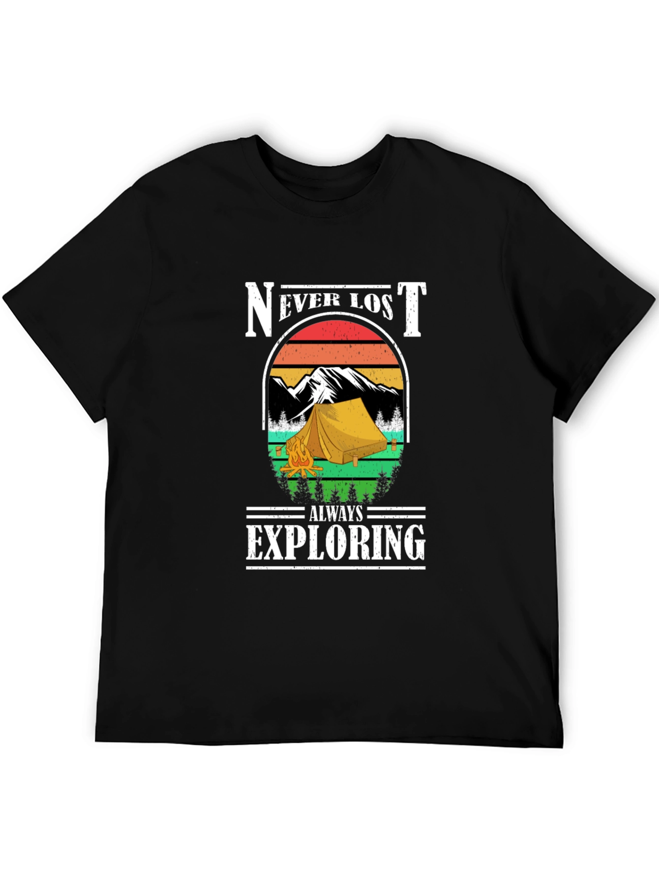 Never Lost Always Exploring Camping T-Shirt