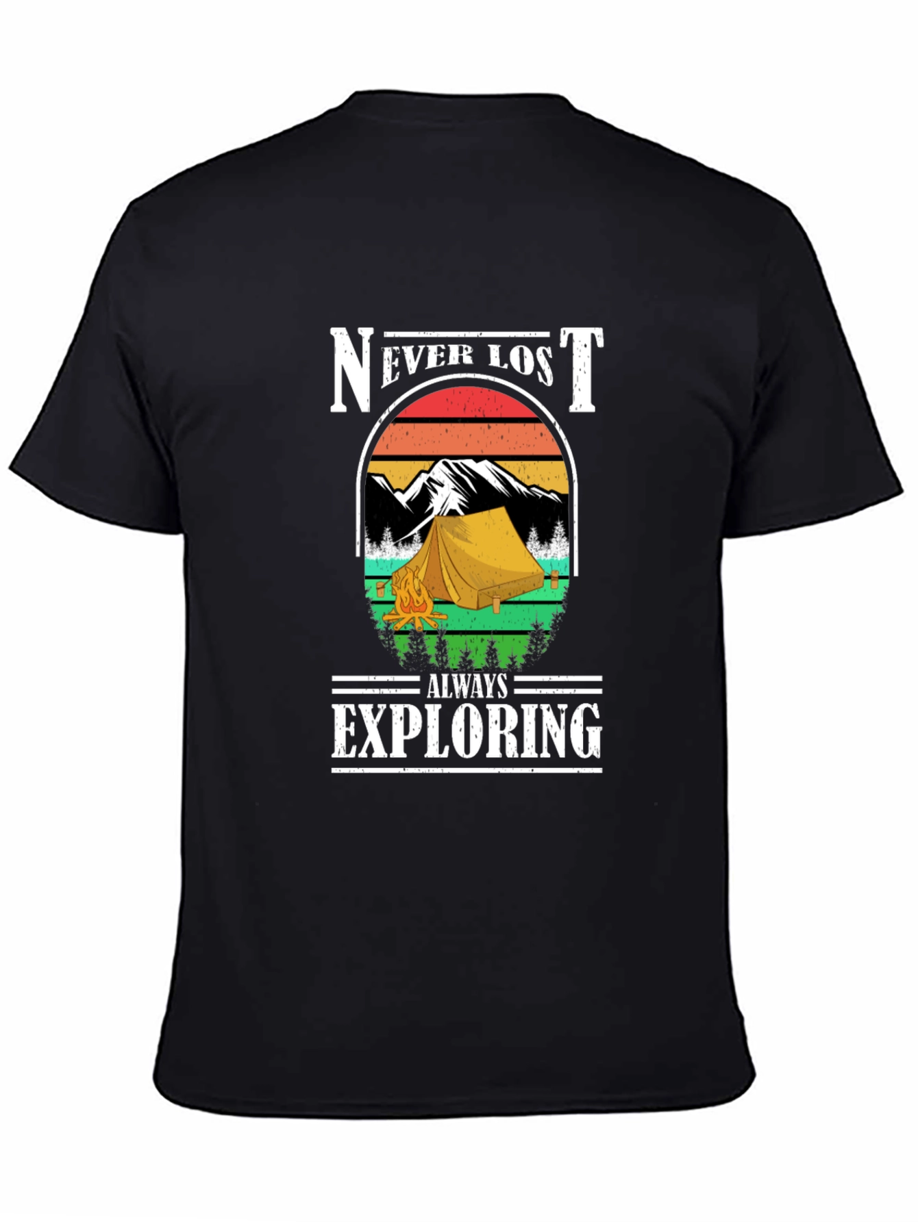 Never Lost Always Exploring Camping T-Shirt