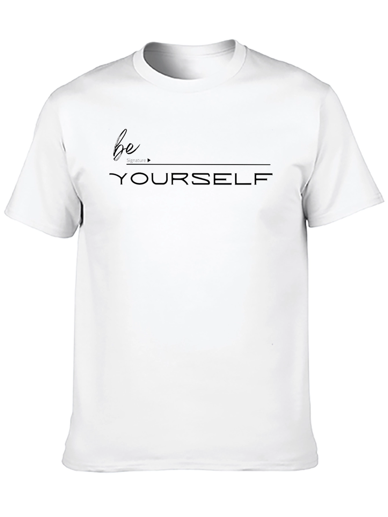 Be Yourself Black T-Shirt