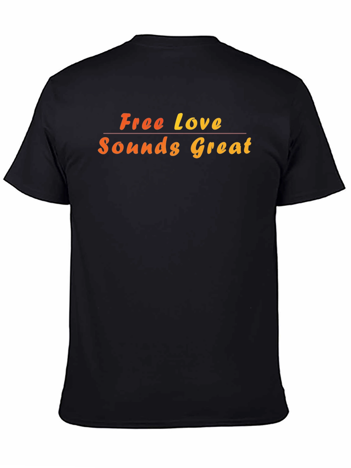 Free Love Sounds Great Graphic T-Shirt