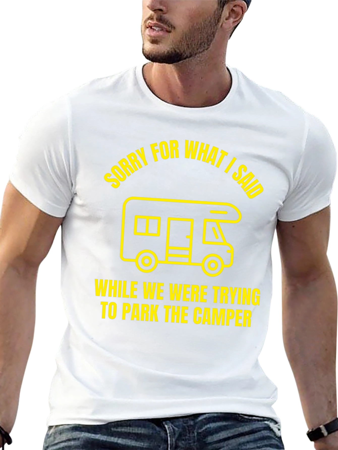 Sorry for What I Said Camper T-Shirt