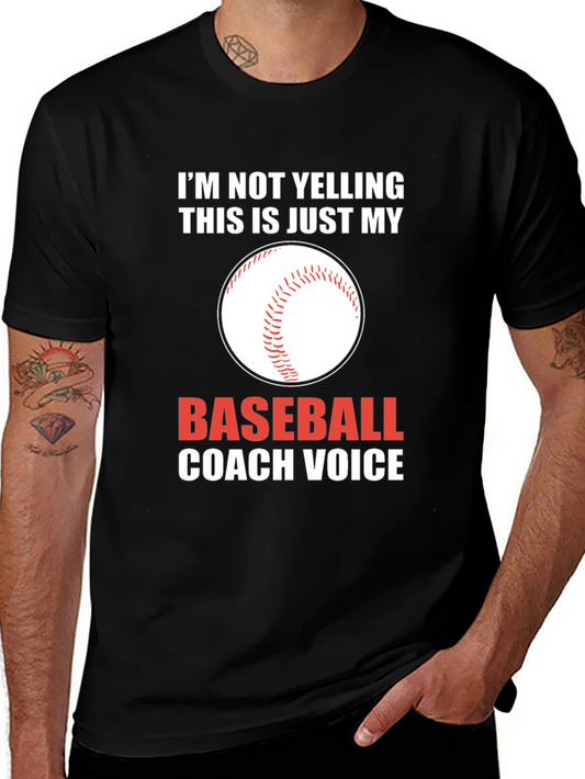 Baseball Coach Voice T-Shirt