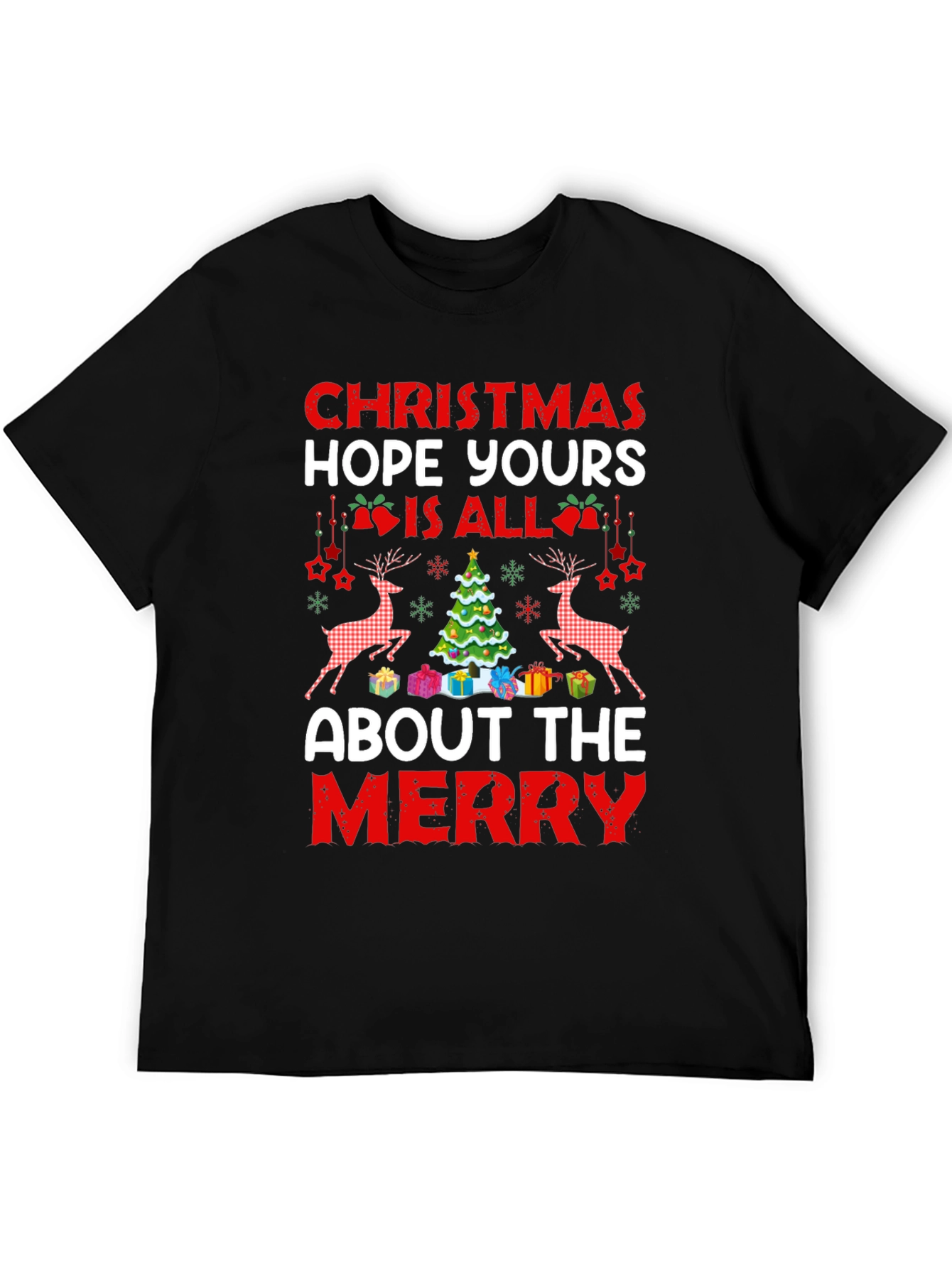 Christmas Hope Yours Is All About The Merry T-Shirt