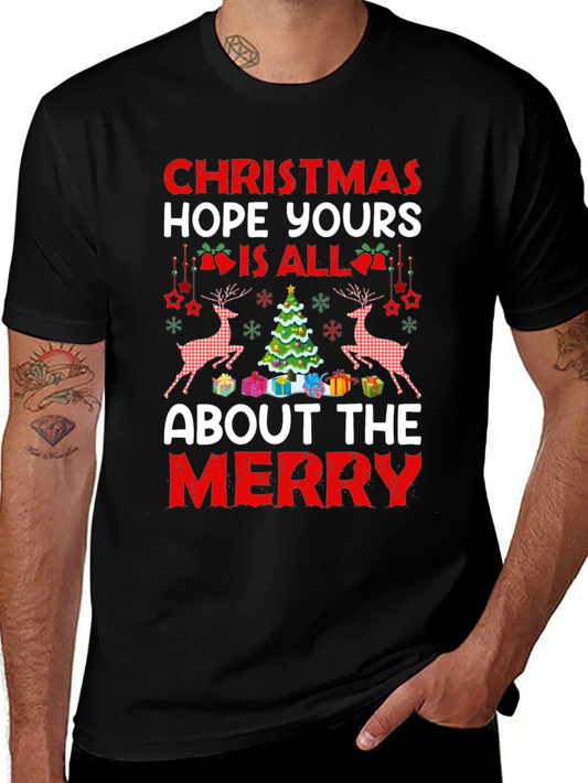 Christmas Hope Yours Is All About The Merry T-Shirt