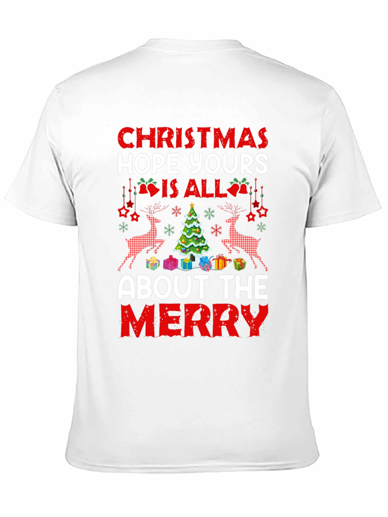 Christmas Hope Yours Is All About The Merry T-Shirt