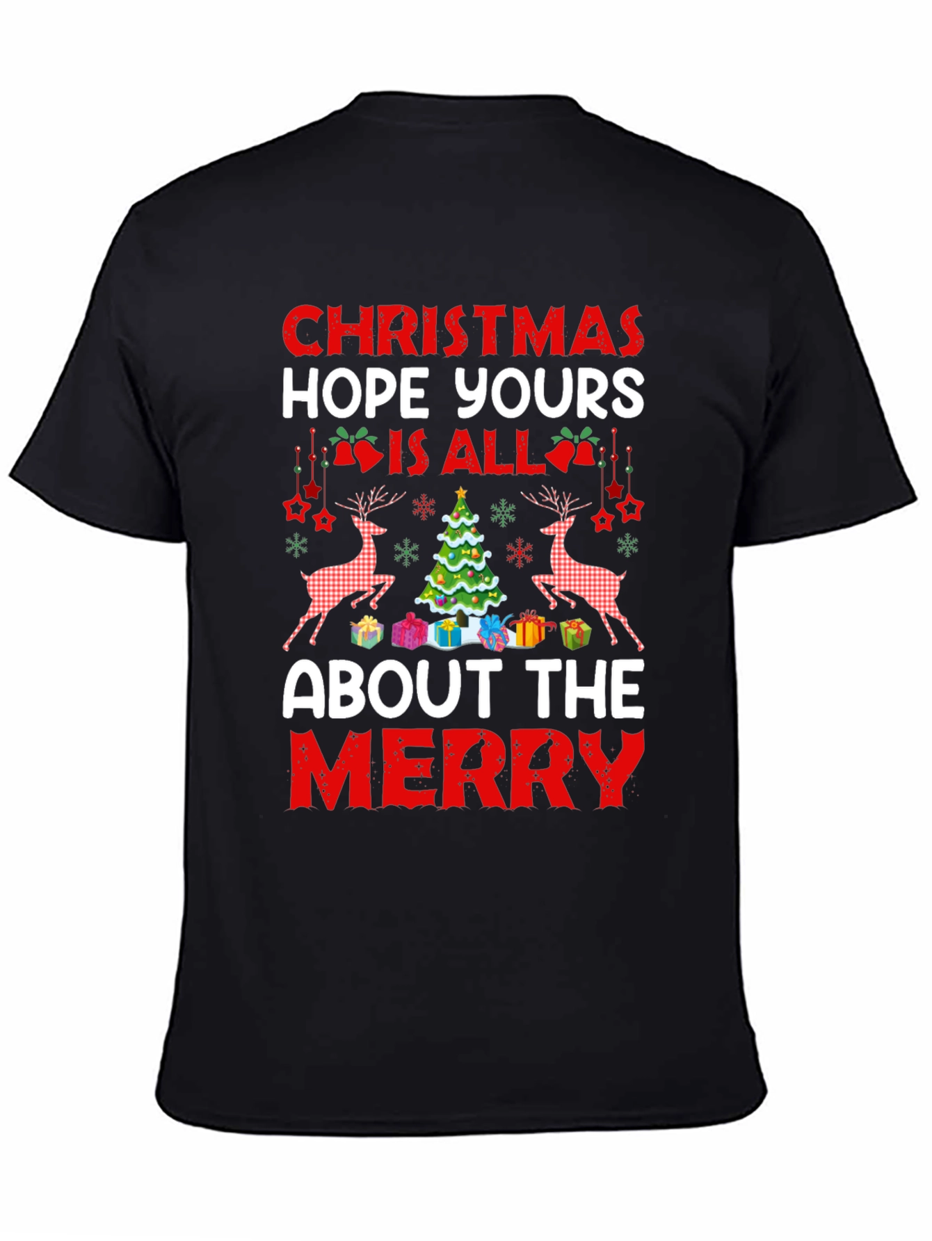 Christmas Hope Yours Is All About The Merry T-Shirt