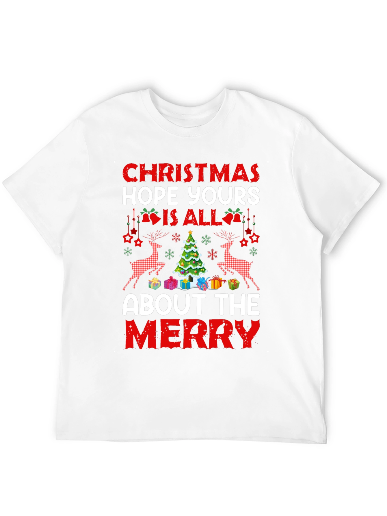 Christmas Hope Yours Is All About The Merry T-Shirt