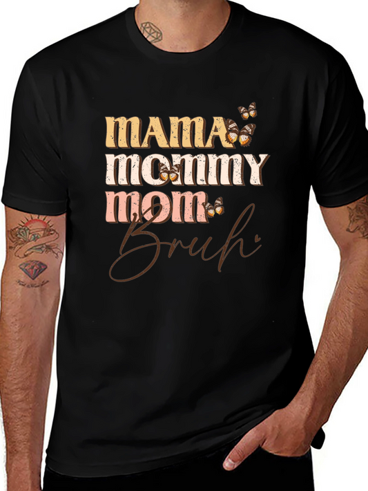 Mama Mommy Mom Bruh T-Shirt - Trendy Mothers Day Tee