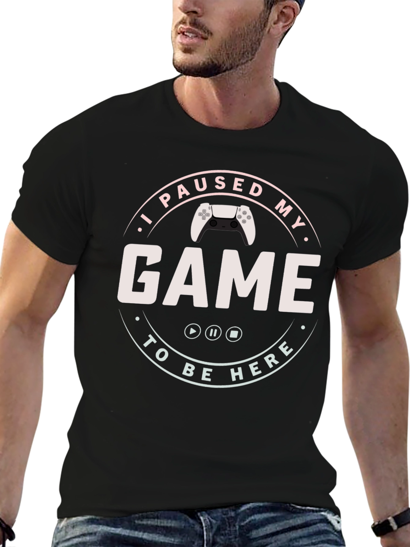 I Paused My Game to Be Here Graphic T-Shirt