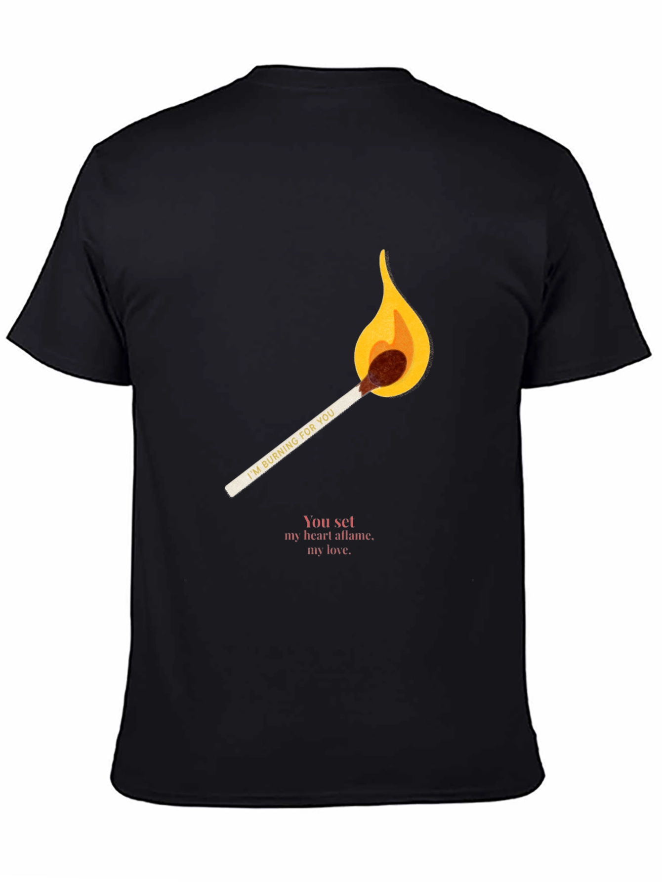 Burning Love Tee - Match Graphic T-Shirt