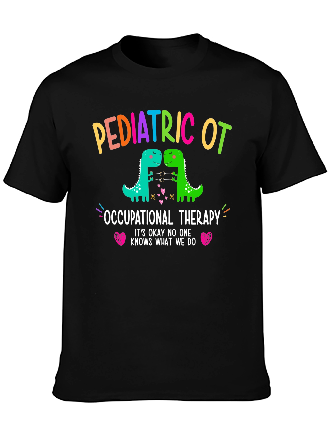 Pediatric Occupational Therapy Dinosaur T-Shirt