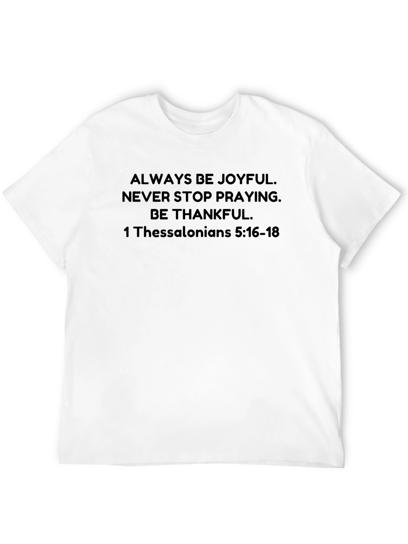 Always Be Joyful T-Shirt - Christian Scripture Tee