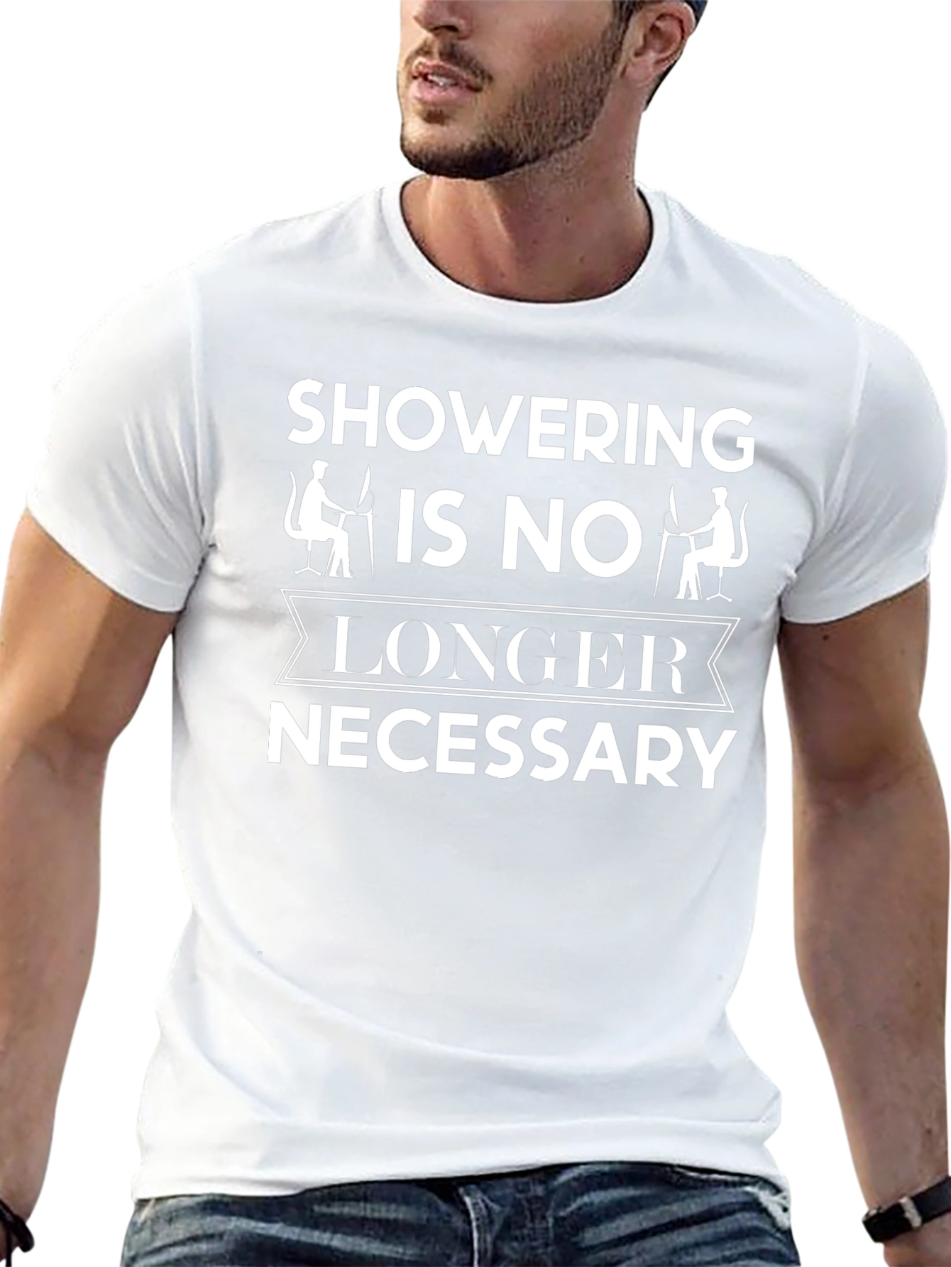 Funny Showering Is No Longer Necessary Graphic Tee