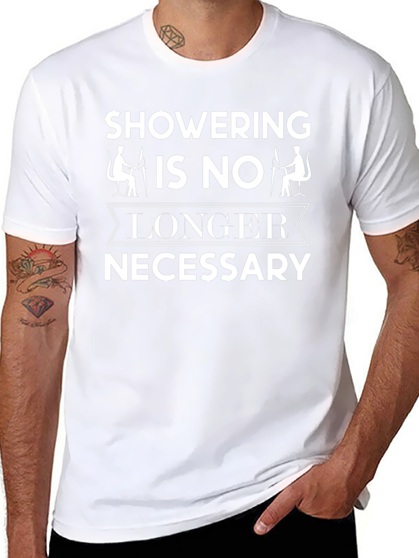 Funny Showering Is No Longer Necessary Graphic Tee
