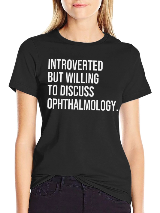 Introverted Ophthalmology T-Shirt